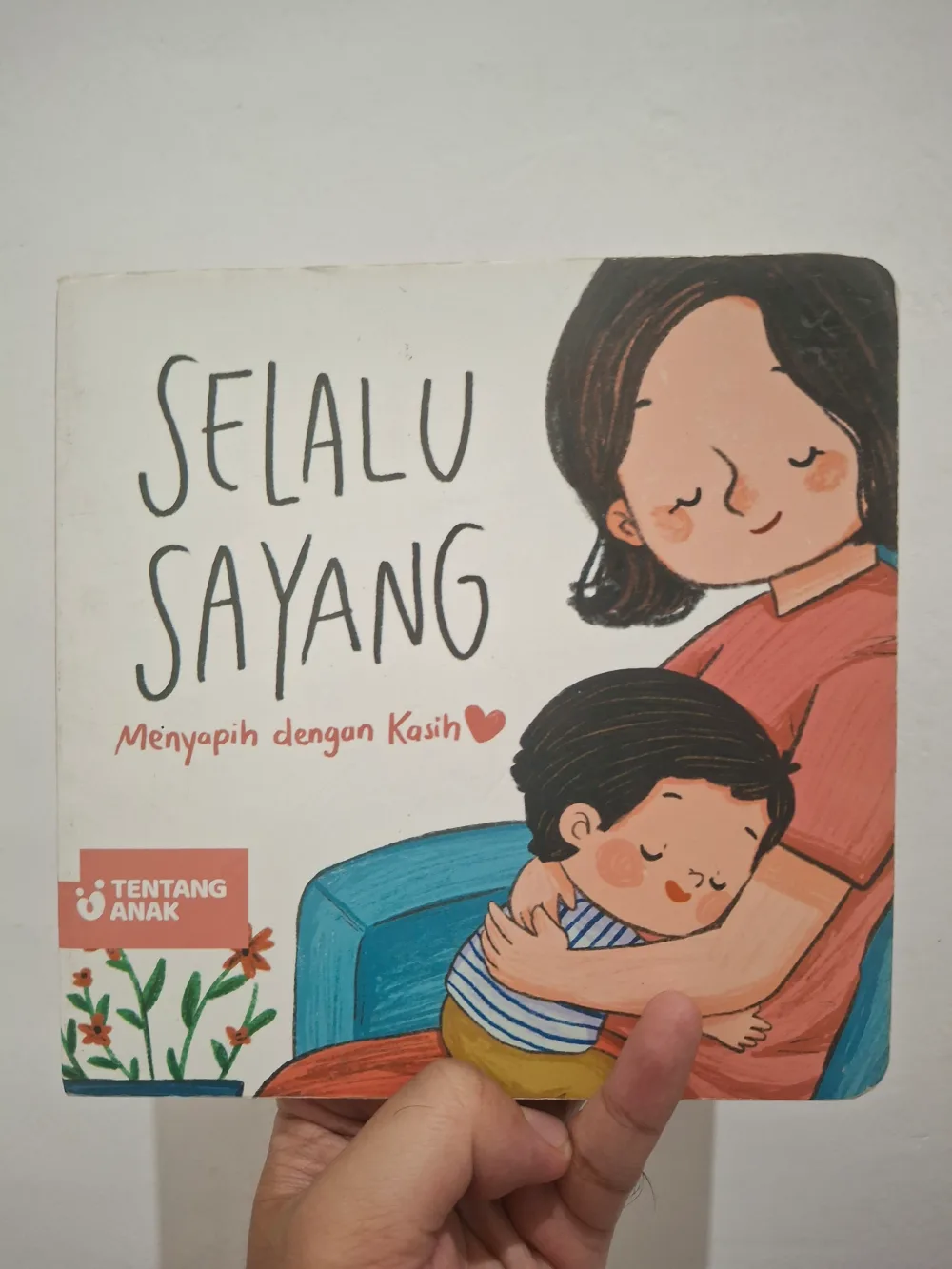 Cover Selalu Sayang: Menyapih dengan Kasih
