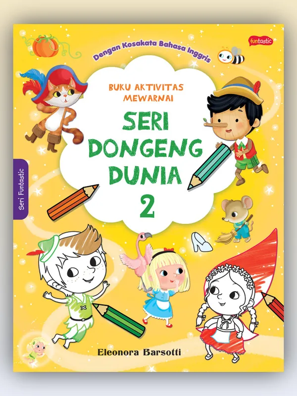 Sampul Buku Aktivitas Mewarnai - Seri Dongeng Dunia: 2