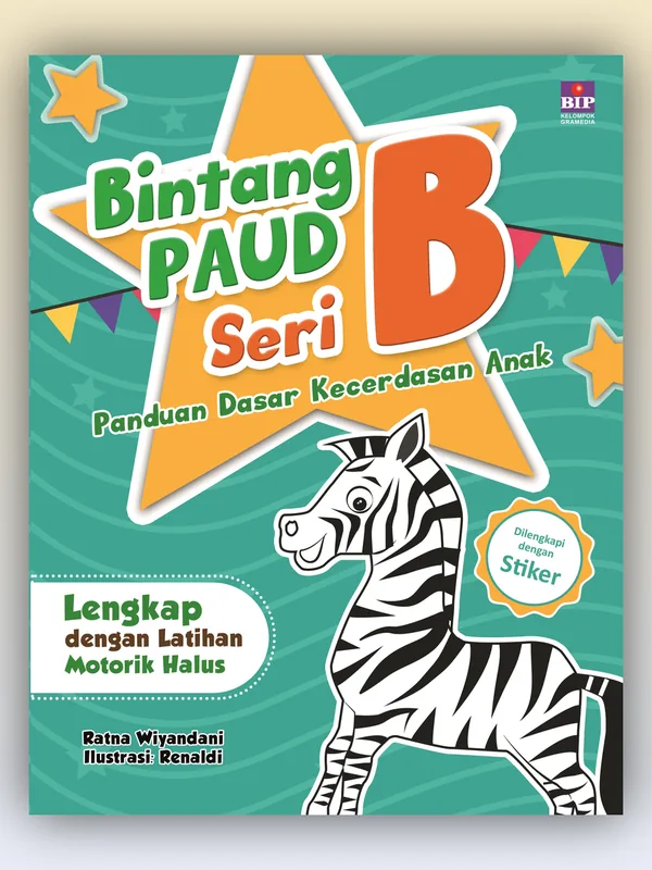 Sampul Bintang PAUD Seri B: Panduan Dasar Kecerdasan Anak