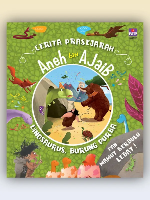 Sampul Cerita Prasejarah Aneh Bin Ajaib: Dinosaurus, Burung Purba & Mamut Berbulu Lebat