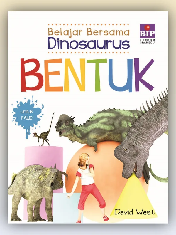Sampul Belajar Bersama Dinosaurus: Bentuk