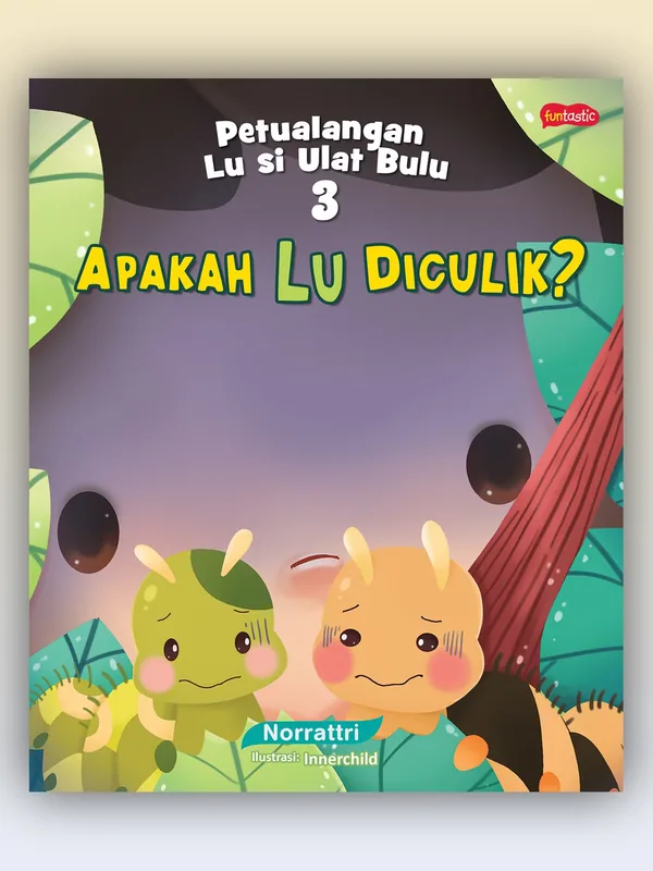 Sampul Petualangan Lu Si Ulat Bulu: Apakah Lu Diculik?
