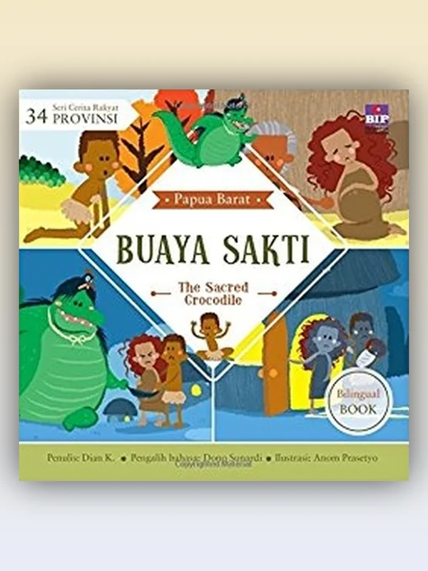 Sampul Seri Cerita Rakyat 34 Provinsi: Buaya Sakti
