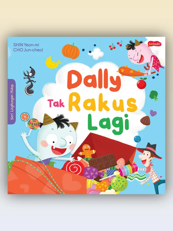 Sampul Dally Tak Rakus Lagi