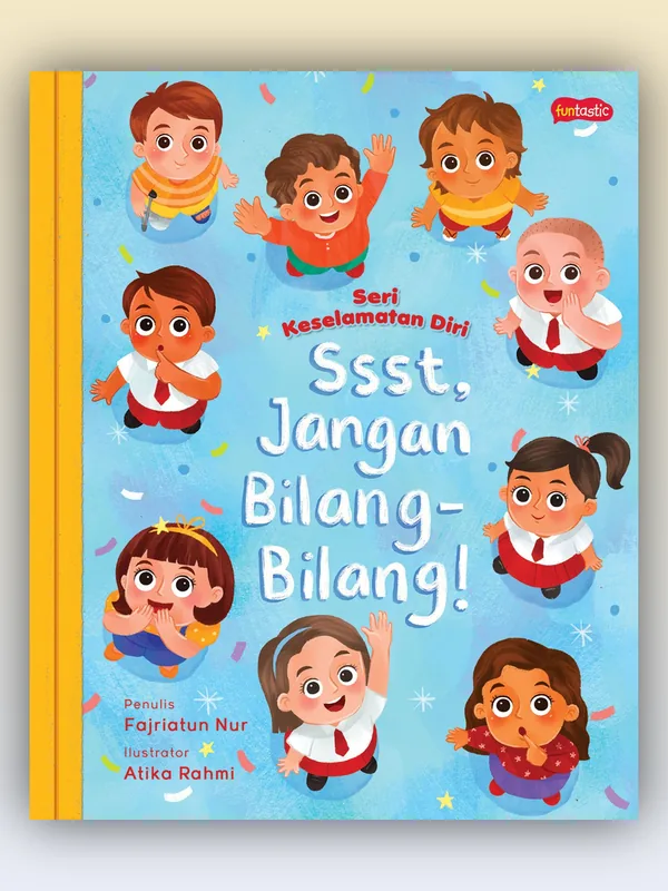 Sampul Seri Keselamatan Diri - Ssst, Jangan Bilang-Bilang!