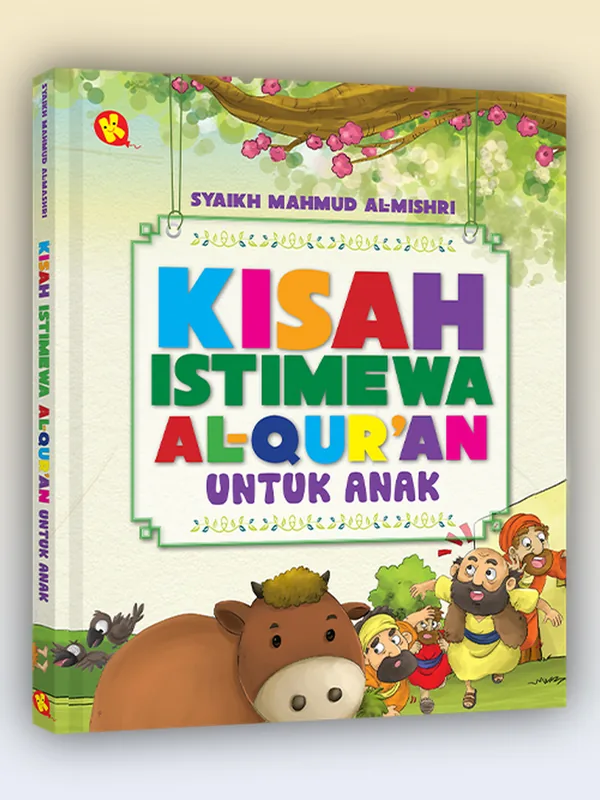 Sampul Kisah Istimewa Al-Qur’an untuk Anak