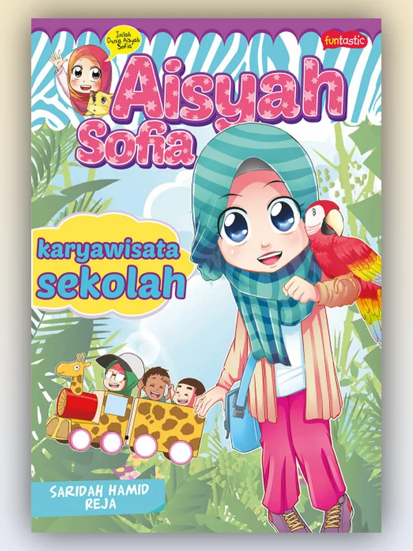 Sampul Aisyah Sofia - Karyawisata Sekolah