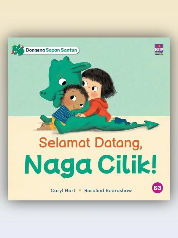 Sampul Dongeng Sopan Santun: Selamat Datang, Naga Cilik!
