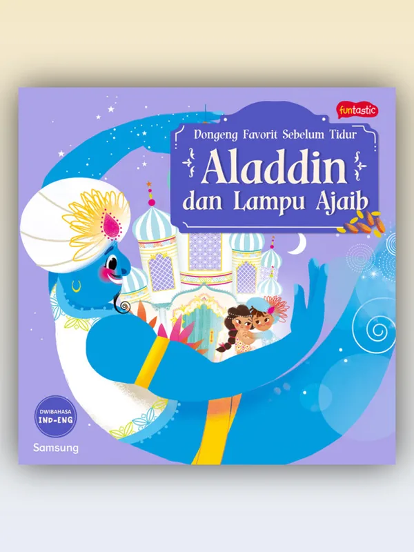 Sampul Seri Dongeng Favorit Sebelum Tidur - Aladdin dan Lampu Ajaib