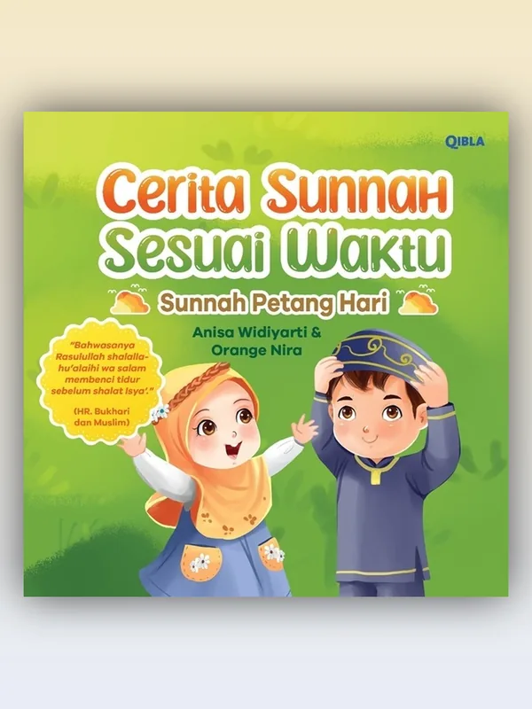 Sampul Buku Cerita Sunnah Sesuai Waktu: Sunnah Petang Hari