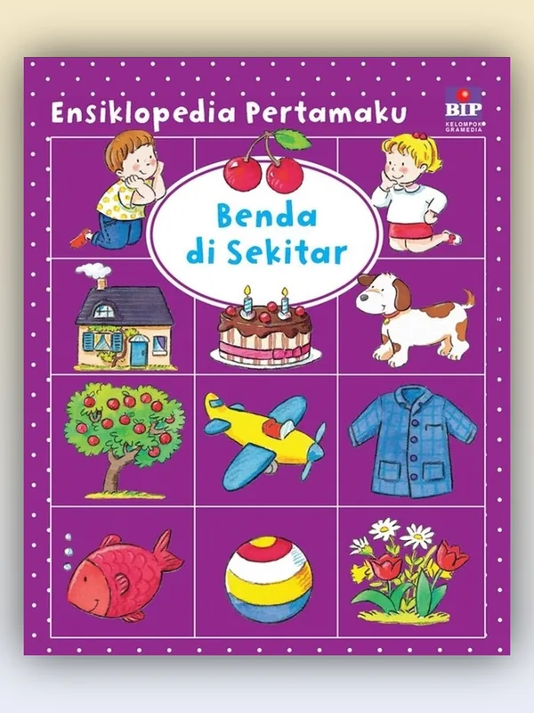 Sampul Ensiklopedia Pertamaku: Benda di Sekitar