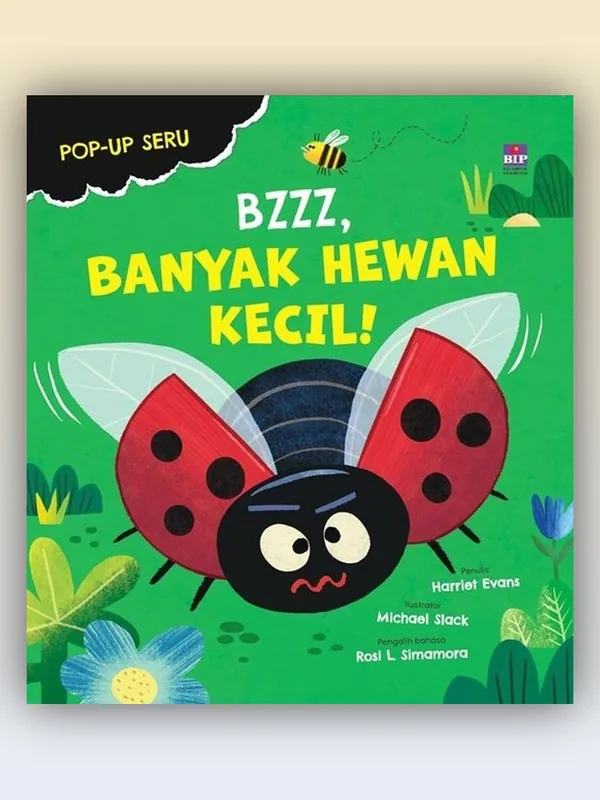 Sampul Pop-Up Seru: Bzzz, Banyak Hewan Kecil!