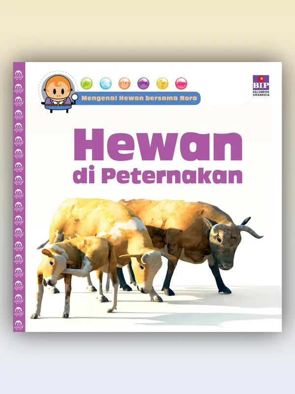 Sampul Mengenal Hewan Bersama Nora: Hewan di Peternakan