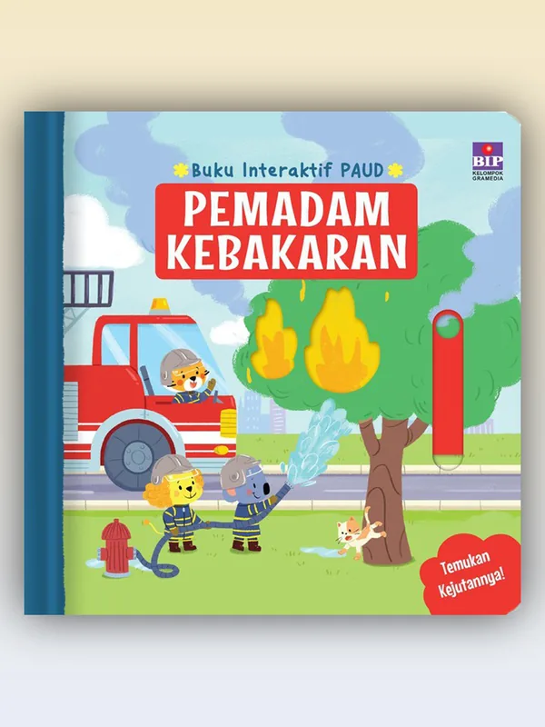 Sampul Buku Interaktif PAUD: Pemadam Kebakaran