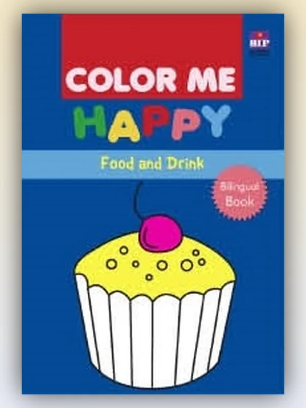 Sampul Color Me Happy: Food & Drink