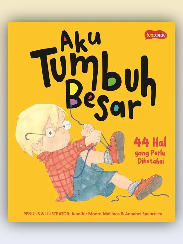 Sampul Aku Tumbuh Besar: 44 Hal yang Perlu Diketahui