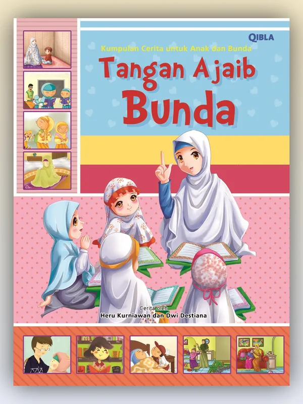 Sampul Kumpulan Cerita untuk Anak dan Bunda: Tangan Ajaib Bunda