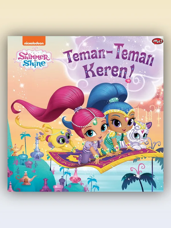 Sampul Shimmer & Shine: Teman-teman Keren!