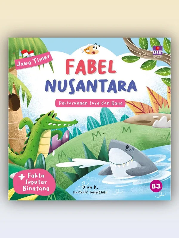 Sampul Seri Fabel Nusantara Jawa Timur: Pertarungan Sura dan Baya