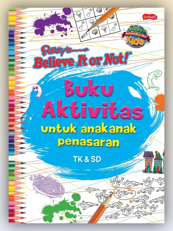 Sampul Ripley’s Believe It or Not! Kids – Buku Aktivitas untuk Anak-anak Penasaran