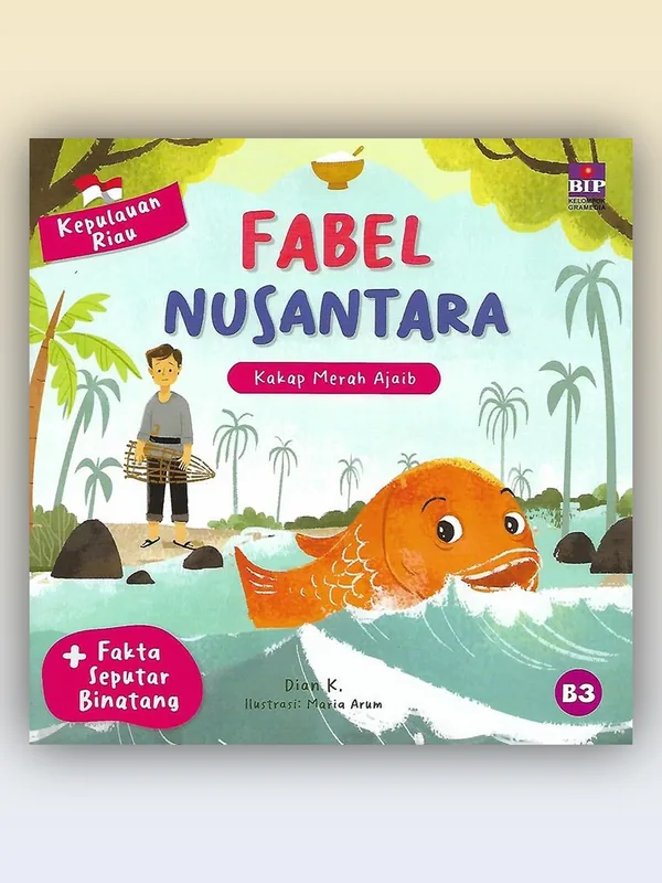 Sampul Fabel Nusantara Kepulauan Riau: Kakap Merah Ajaib