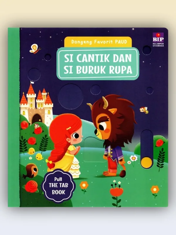 Sampul Dongeng Favorit PAUD: Si Cantik dan Si Buruk Rupa