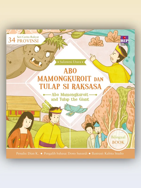 Sampul Seri Cerita Rakyat 34 Provinsi: Abo Mamongkuroit dan Tulap Si Raksasa