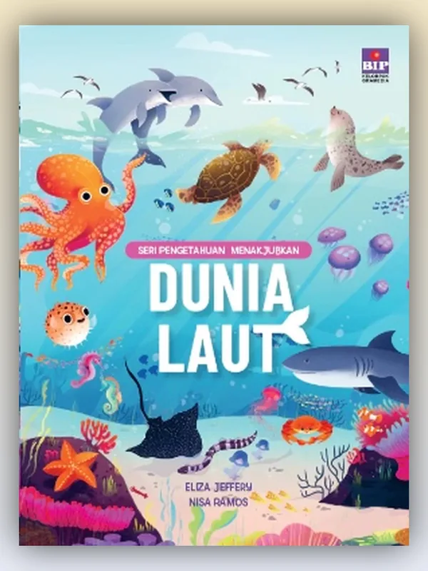 Sampul Seri Pengetahuan yang Menakjubkan: Dunia Laut