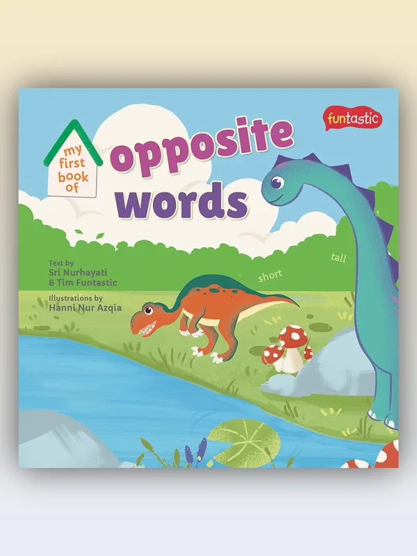 Sampul My First Book of Opposite Words