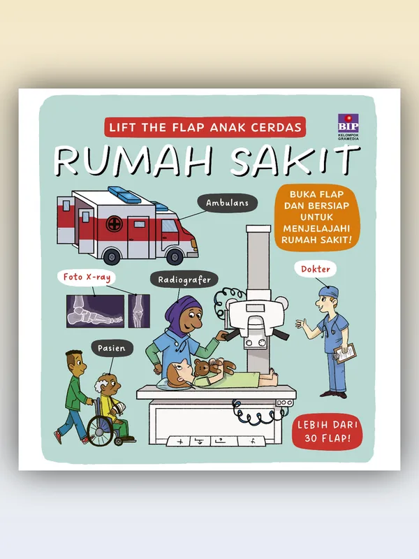 Sampul Lift the Flap Anak Cerdas: Rumah Sakit