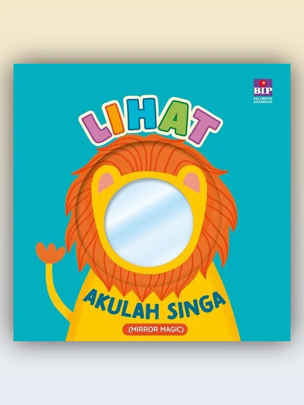 Sampul Buku Cermin Balita: Lihat Akulah Singa