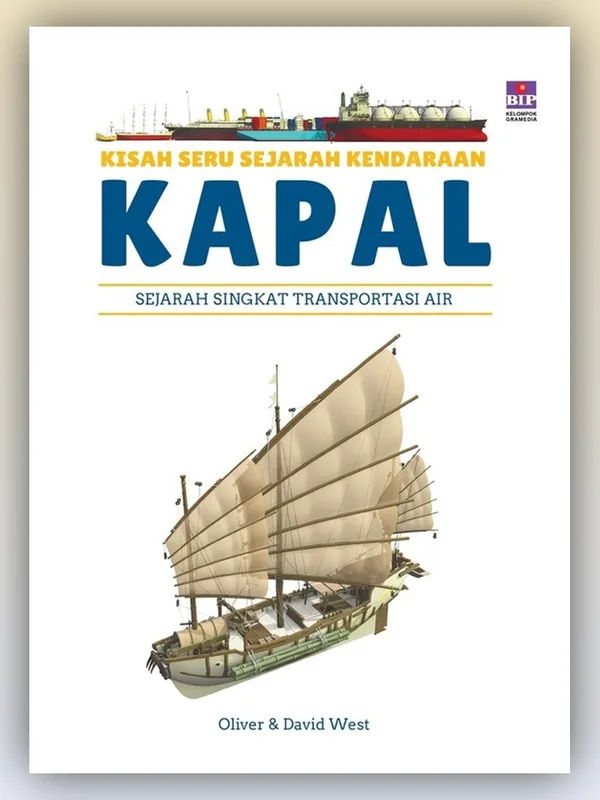 Sampul Kisah Seru Sejarah Kendaraan: Kapal