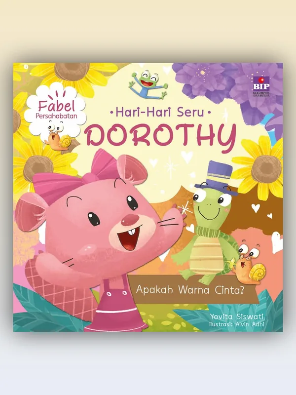 Sampul Hari-hari Seru Dorothy: Apakah Warna Cinta?