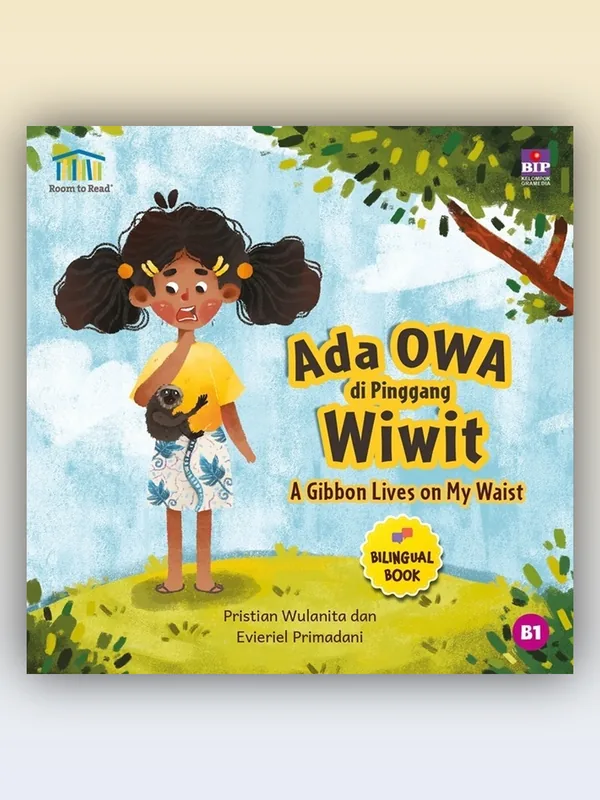 Sampul Ada Owa di Pinggang Wiwit: There’S a Gibbon on My Waist (Bilingual)