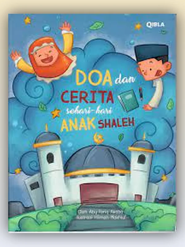 Sampul Doa dan Cerita Sehari-hari Anak Shaleh