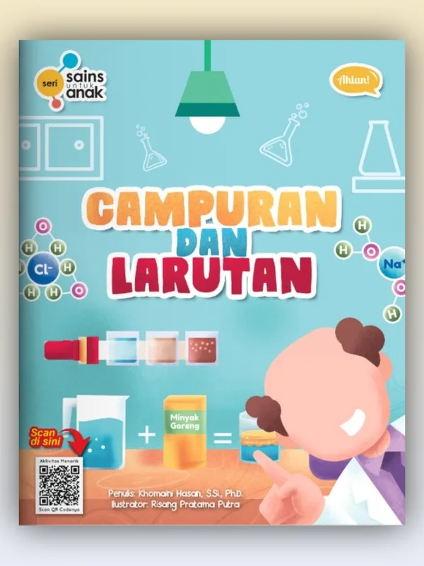 Sampul Seri Sains Anak: Campuran dan Larutan
