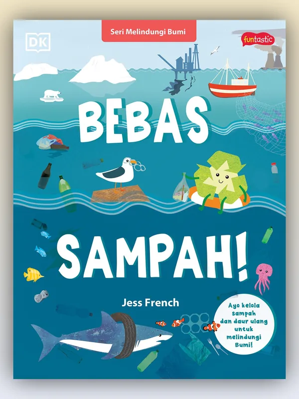Sampul Seri Melindungi Bumi - Bebas Sampah!