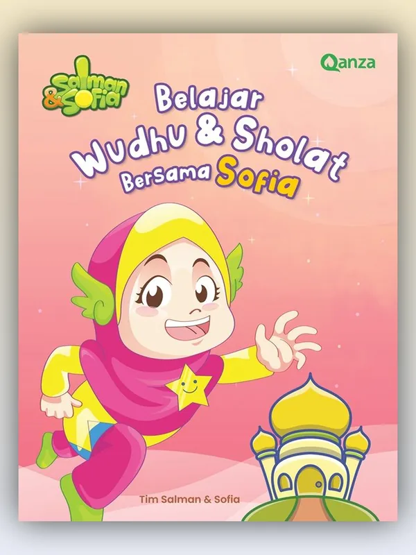 Sampul Salman & Sofia - Belajar Wudhu dan Sholat Bersama Sofia