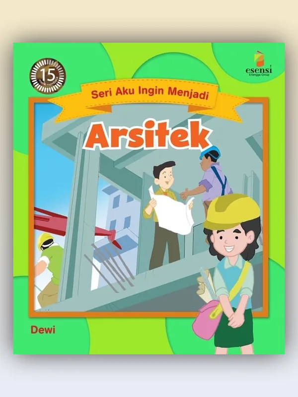Sampul Aku Ingin Menjadi Arsitek