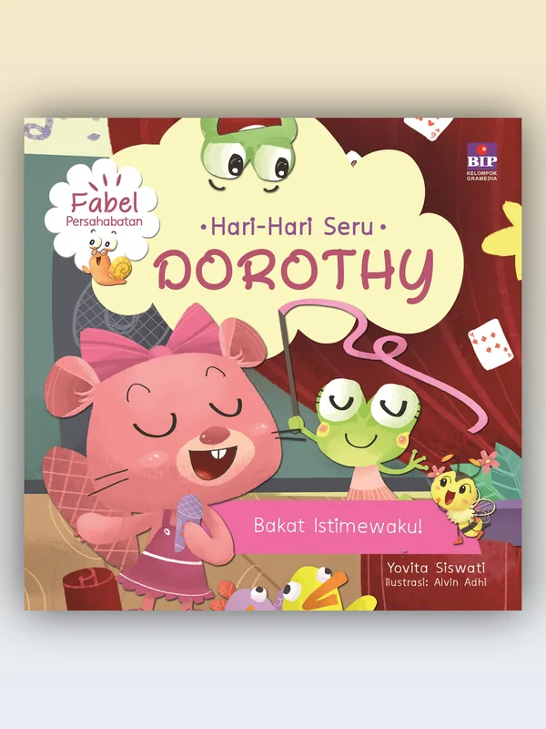 Sampul Hari-hari Seru Dorothy: Bakat Istimewaku!