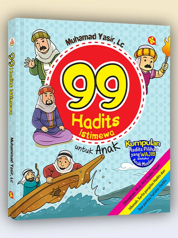 Sampul 99 Hadits Istimewa untuk Anak