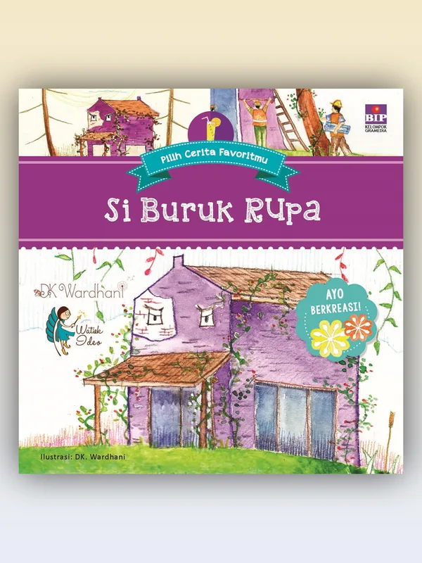 Sampul Seri Pilih Cerita Favoritmu: Si Buruk Rupa