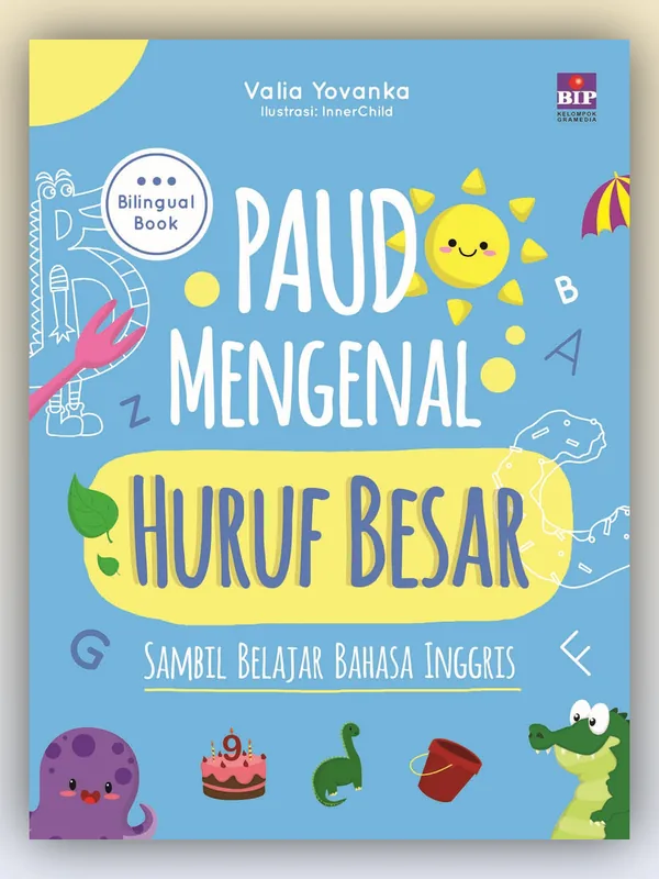 Sampul PAUD Mengenal Huruf Besar Sambil Belajar Bahasa Inggris
