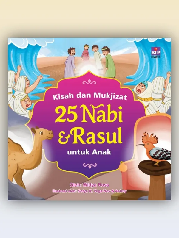 Sampul Kisah dan Mukjizat 25 Nabi dan Rasul untuk Anak