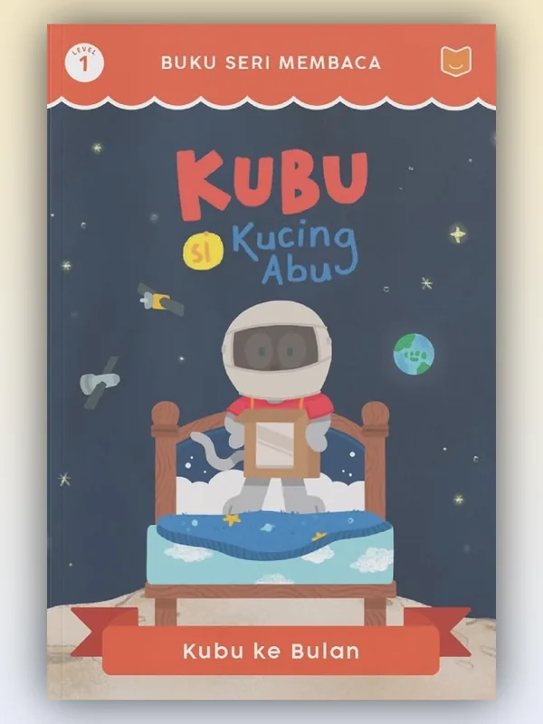 Sampul Kubu Si Kucing Abu: Kubu ke Bulan