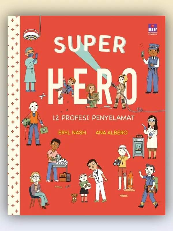 Sampul Super Hero: 12 Profesi Penyelamat