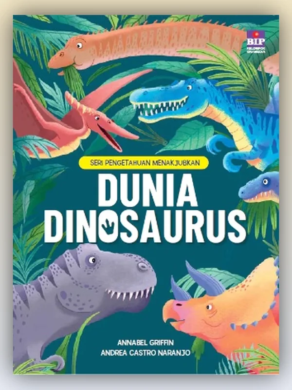 Sampul Seri Pengetahuan yang Menakjubkan: Dunia Dinosaurus