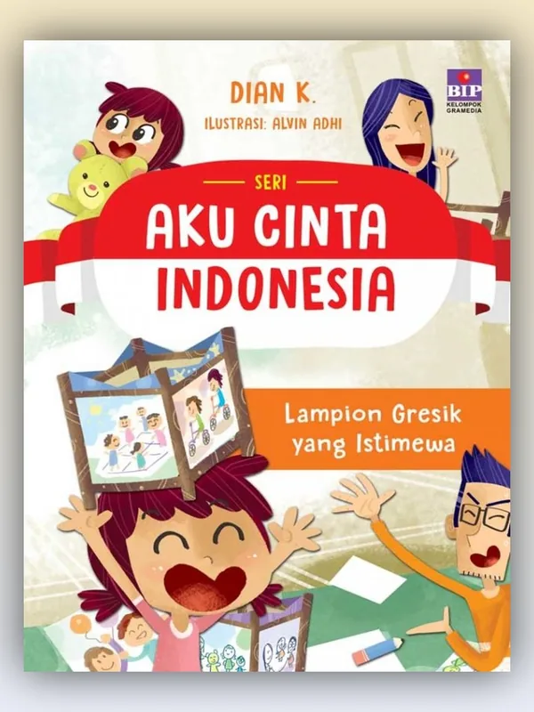 Sampul Seri Aku Cinta Indonesia: Lampion Gresik yang Istimewa