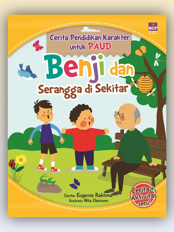 Sampul Cerita Pendidikan Karakter untuk PAUD: Benji dan Serangga