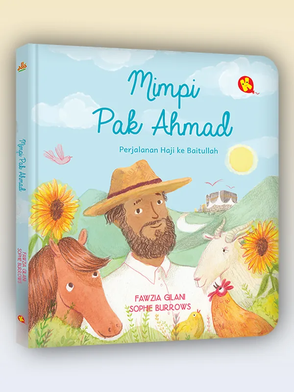 Sampul Mimpi Pak Ahmad: Perjalanan Haji ke Baitullah